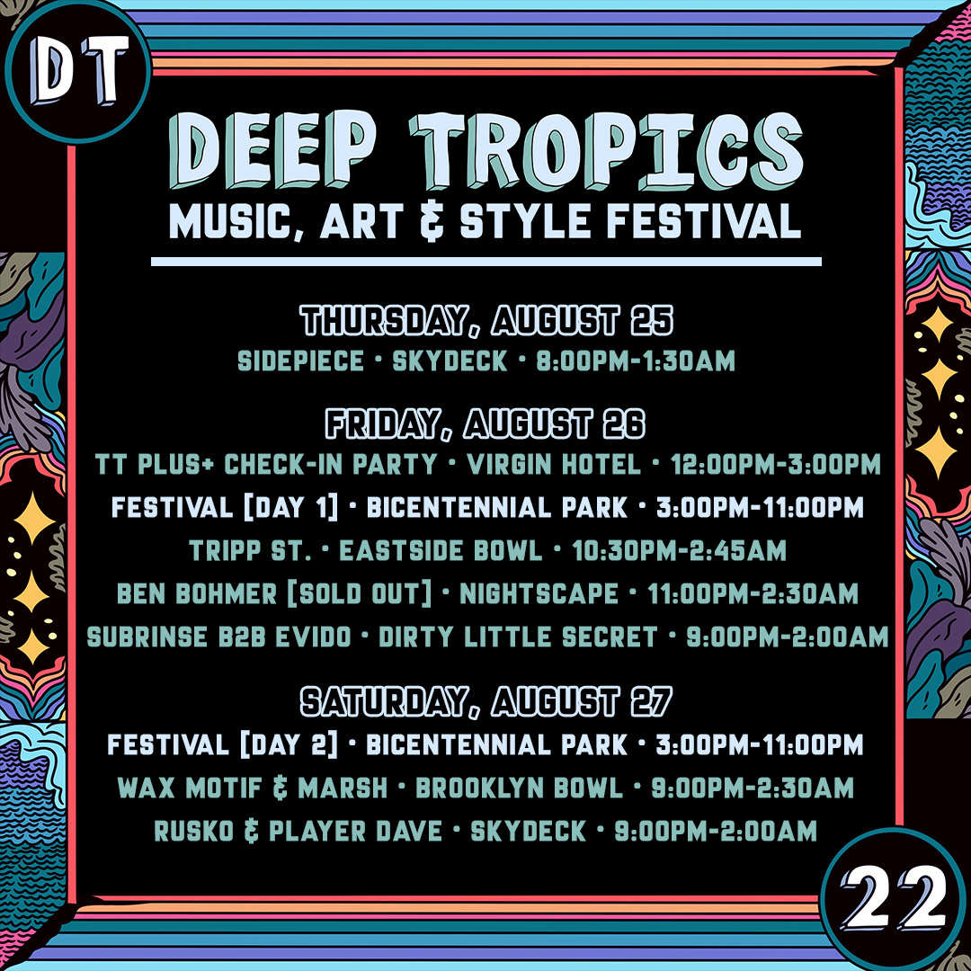 Deep Tropics Music, Art, and Style Festival